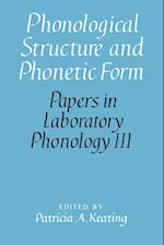 Phonological Structure and Phonetic Form
