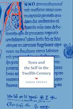 Texts and the Self in the Twelfth Century