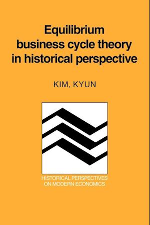 Equilibrium Business Cycle Theory in Historical Perspective