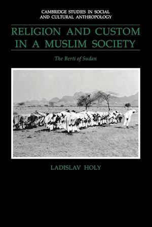 Religion and Custom in a Muslim Society