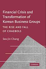 Financial Crisis and Transformation of Korean Business Groups