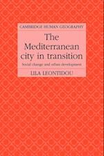 The Mediterranean City in Transition