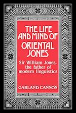 The Life and Mind of Oriental Jones