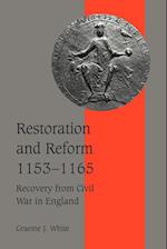Restoration and Reform, 1153-1165