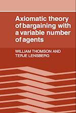 Axiomatic Theory of Bargaining with a Variable Number of Agents