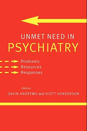 Unmet Need in Psychiatry