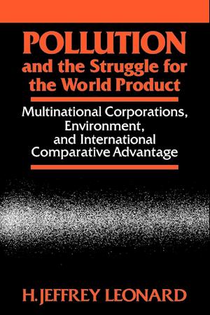 Pollution and the Struggle for the World Product