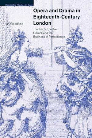 Opera and Drama in Eighteenth-Century London