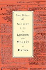 Concert Life in London from Mozart to Haydn