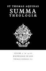 Summa Theologiae: Volume 4, Knowledge in God