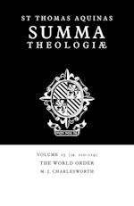 Summa Theologiae: Volume 15, The World Order