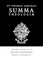 Summa Theologiae: Volume 39, Religion and Worship