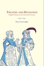 Theatre and Humanism