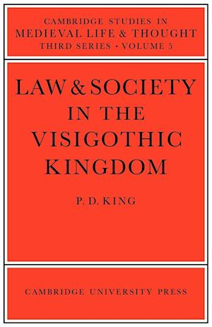 Law and Society in the Visigothic Kingdom