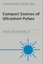 Compact Sources of Ultrashort Pulses