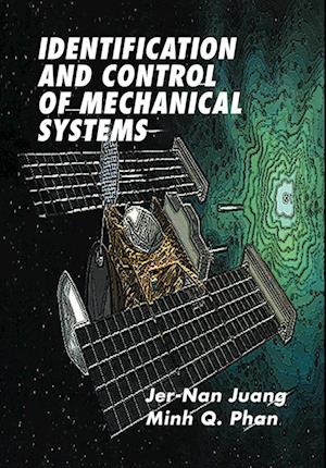 Identification and Control of Mechanical Systems