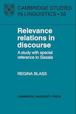 Relevance Relations in Discourse