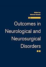 Outcomes in Neurological and Neurosurgical Disorders