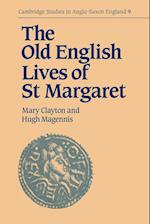 The Old English Lives of St. Margaret