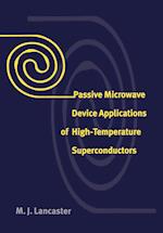 Passive Microwave Device Applications of High-Temperature Superconductors