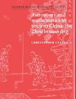 Astronomy and Mathematics in Ancient China