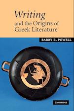 Writing and the Origins of Greek Literature