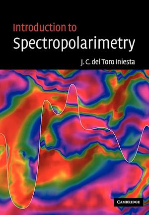 Introduction to Spectropolarimetry