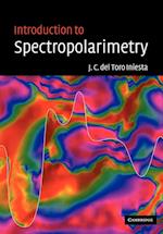 Introduction to Spectropolarimetry