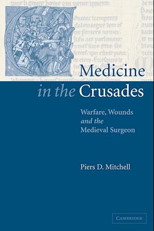 Medicine in the Crusades