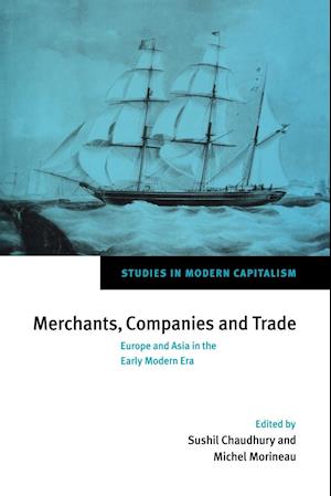 Merchants, Companies and Trade