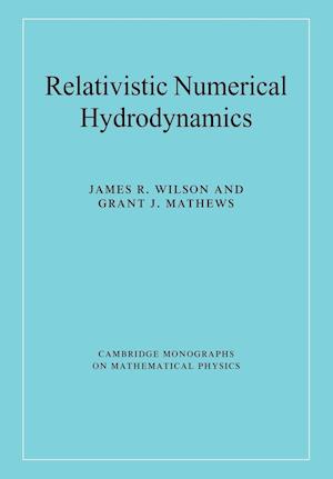 Relativistic Numerical Hydrodynamics