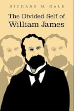 The Divided Self of William James