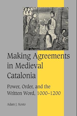 Making Agreements in Medieval Catalonia