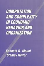 Computation and Complexity in Economic Behavior and Organization