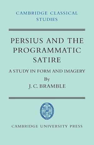 Persius and the Programmatic Satire