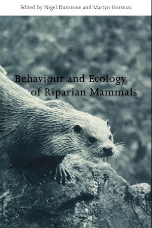 Behaviour and Ecology of Riparian Mammals