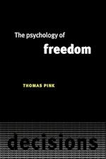 The Psychology of Freedom