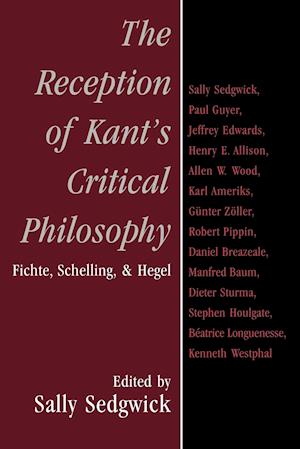 The Reception of Kant's Critical Philosophy