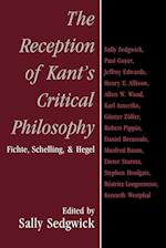 The Reception of Kant's Critical Philosophy