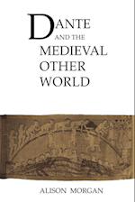 Dante and the Medieval Other World