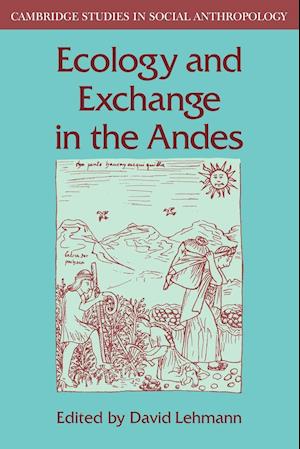 Ecology and Exchange in the Andes