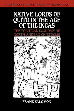 Native Lords of Quito in the Age of the Incas