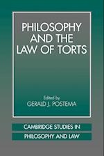 Philosophy and the Law of Torts