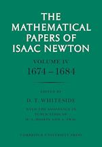 The Mathematical Papers of Isaac Newton: Volume 4, 1674-1684