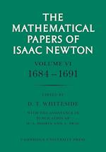 The Mathematical Papers of Isaac Newton: Volume 6