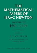 The Mathematical Papers of Isaac Newton: Volume 7, 1691-1695