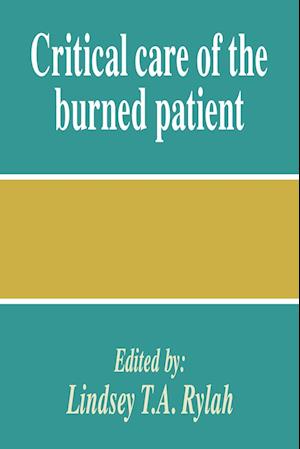 Critical Care of the Burned Patient