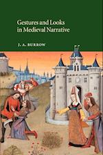 Gestures and Looks in Medieval Narrative