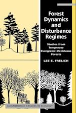 Forest Dynamics and Disturbance Regimes