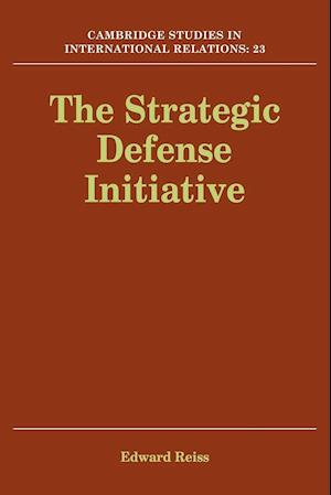 The Strategic Defense Initiative